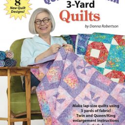 Quick as a Wink 3 Yard Quilts by Fabric Café