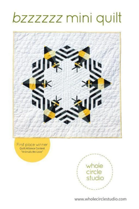 Bzzzzzzz Mini Quilt Pattern - Whole Circle Quilts