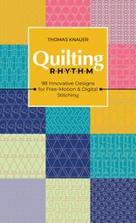 Quilting Rhythm by Thomas Knauer